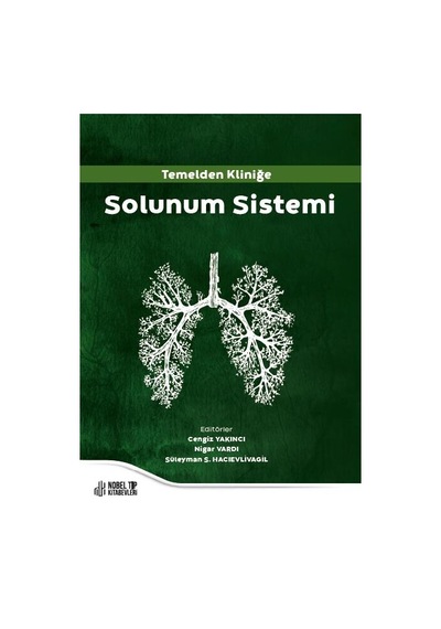 Temelden Kliniğe Solunum Sistemi