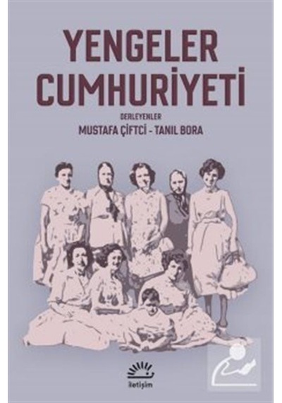 Yengeler Cumhuriyeti- İletişim Yayınları