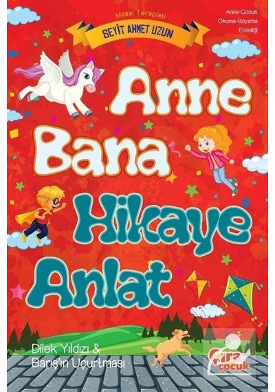 Mercankitap Anne Bana Hikaye Anlat / Seyit Ahmet Uzun