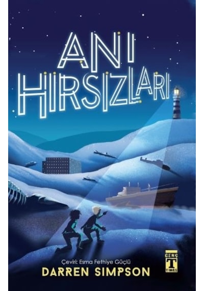 Anı Hırsızları - Darren Simpson - Genç Timaş