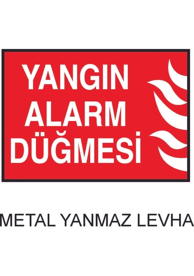 Yangın Alarm Düğmesi Metal Uyarı Levhası