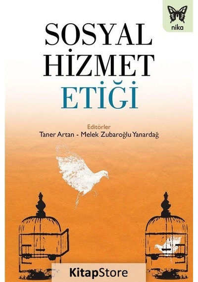 Sosyal Hizmet Etiği / Taner Artan