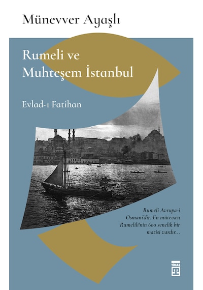 Rumeli Ve Muhteşem İstanbul