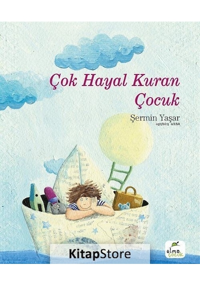 Çok Hayal Kuran Çocuk - Şermin Yaşar