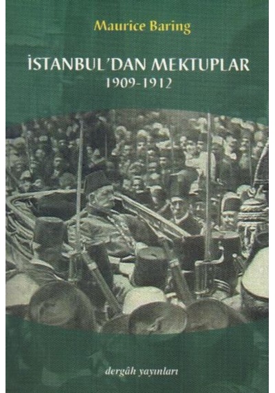 Istanbul'Dan Mektuplar 1909-1912