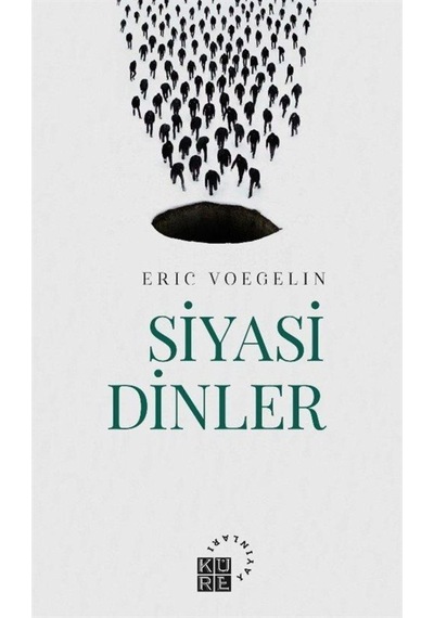 Siyasi Dinler / Eric Voegelin 9786057646705