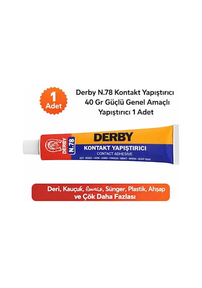 Derby N.78 Kontakt Yapıştırıcı 40 Gr Güçlü Genel Amaçlı Yapıştırıcı 1 Adet