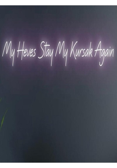 My Heves Stay My Kursak Again Yazılı Neon Tabela Pembe