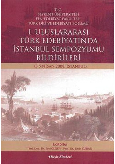 1. Uluslararası Türk Edebiyatında Istanbul Sempozyumu N11.44