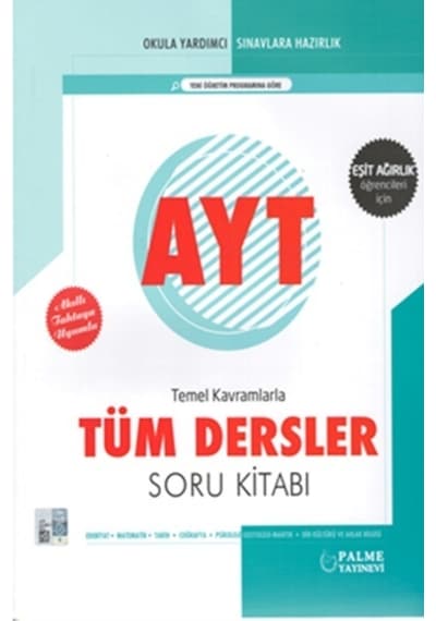 Palme Ayt Tüm Dersler Soru Kitabı ( Eşit Ağırlık )