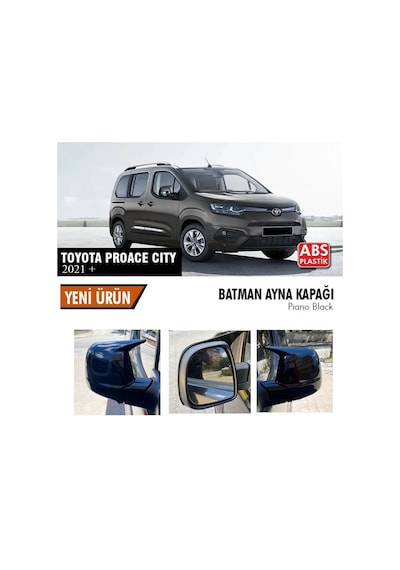 Toyota Proance City Yarasa Ayna Kapağı Batman Parlak Siyah Piano Black