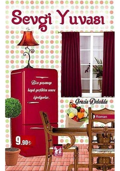 Sevgi Yuvası - Grazia Deledda - AltınPost