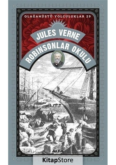 Kitapstore Robinsonlar Okulu - Olağanüstü Yolculuklar 29 / Jules Verne