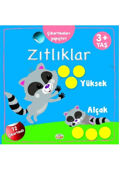 3 Yaş Ve Üzeri Zıtlıklar Kitabım Seti 3 Kitap - 72 Çıkartmalı