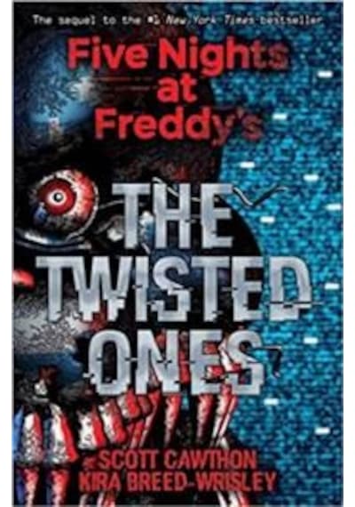 The Twisted Ones (Five Nights At Freddy's 2) 9781338139303