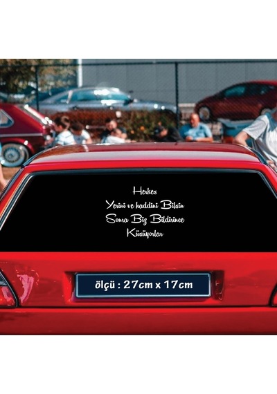 Herkes Yerini Ve Haddini Bilsin - Cam Yazıları Sticker Tiktok Whatsapp Sözleri