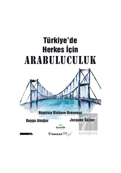 Türkiye'de Herkes için Arabuluculuk- İnkılap Kitabevi