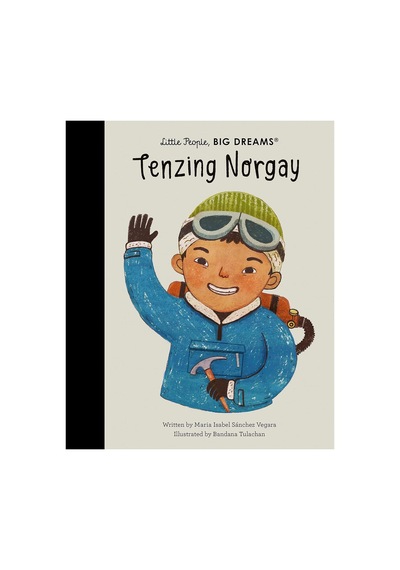Little People, Big Dreams: Tenzing Norgay