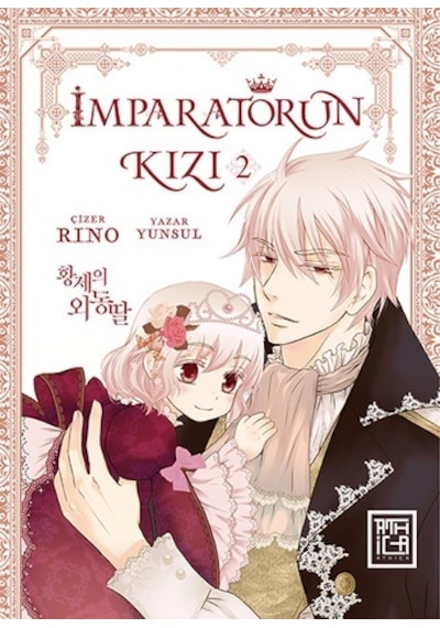 İmparatorun Kızı Cilt - 2 - Yunsul - Athica Yayınları