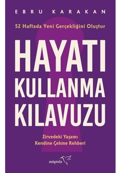 Hayatı Kullanma Kılavuzu