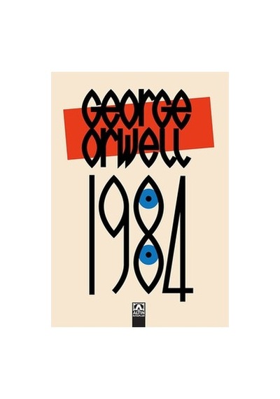 George Orwell'ın 1984 Romanı - Distopik Bir Dünya Tasviri