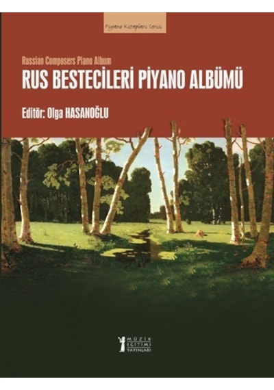 Rus Bestecileri Piyano Albümü- Müzik Eğitimi Yayınları