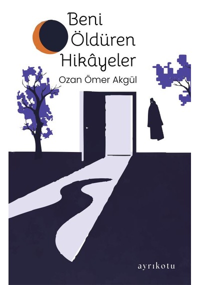 Beni Öldüren Hikâyeler