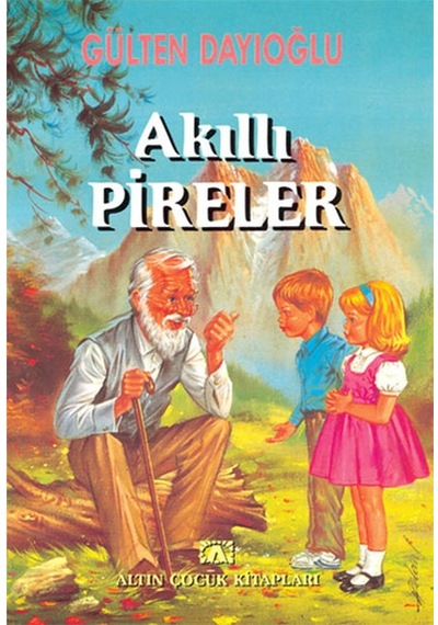 Akıllı Pireler Gülten Dayıoğlu Altın Kitaplar Yayıncılık