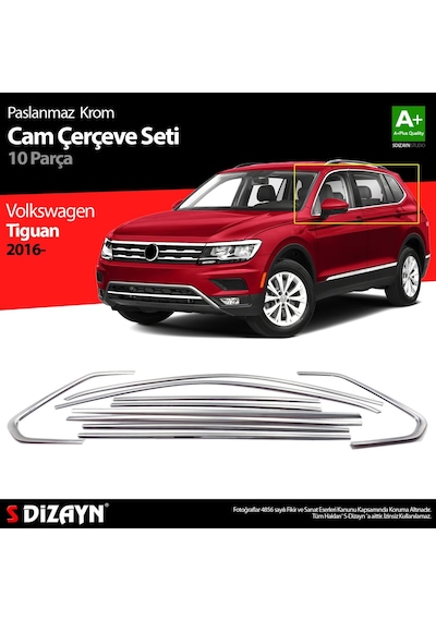 S-Dizayn  Volkswagen Tiguan Krom Cam Çerçevesi 10 Prç. 2016 Üzeri