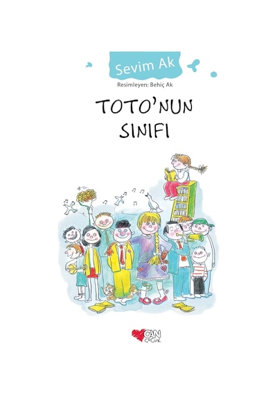 Can Çocuk - Toto’Nun Sınıfı - 9789750712944