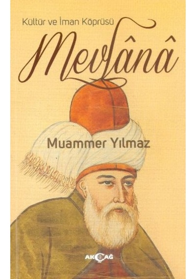 Kültür Ve Iman Köprüsü Mevlana