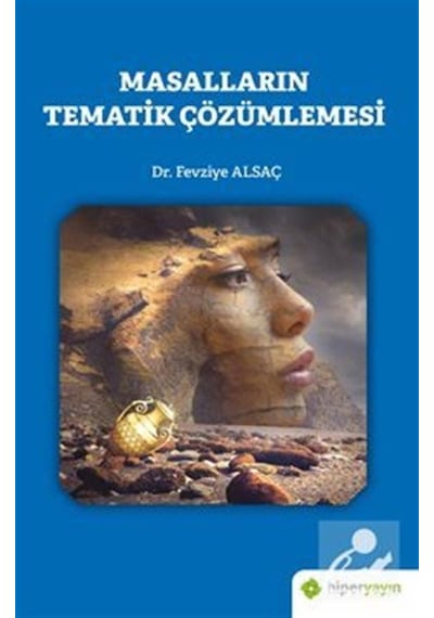 Masalların Tematik Çözümlemesi - Fevziye Alsaç - Hiperlink
