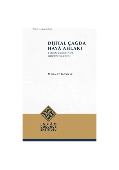 Dijital Çağda Haya Ahlakı