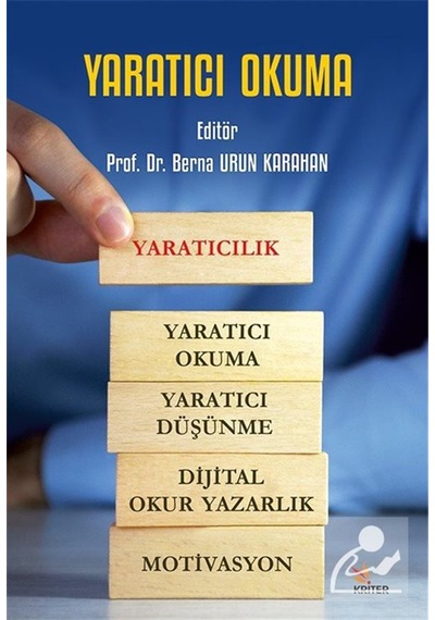 Yaratıcı Okuma / Doç. Dr. Berna Ürün Karahan