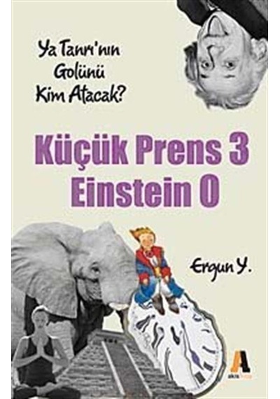 Küçük Prens-3 Einstein-0 / Ergun Y.