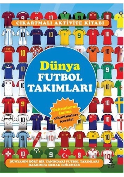 Çıkartmalarla Dünya Futbol Takımları / Kolektif