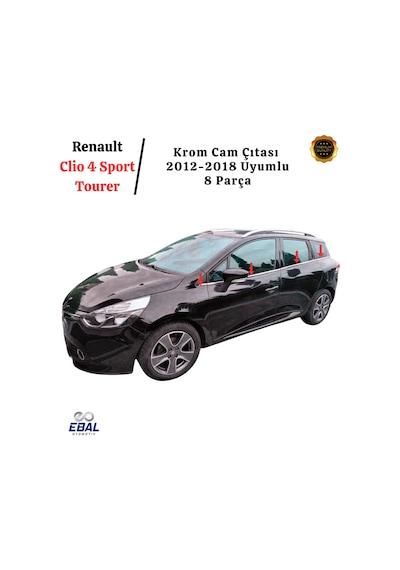 Renault Clio 4 Sport Tourer Krom Cam Çıtası 8 Parça 2012-2018 Paslanmaz Çelik