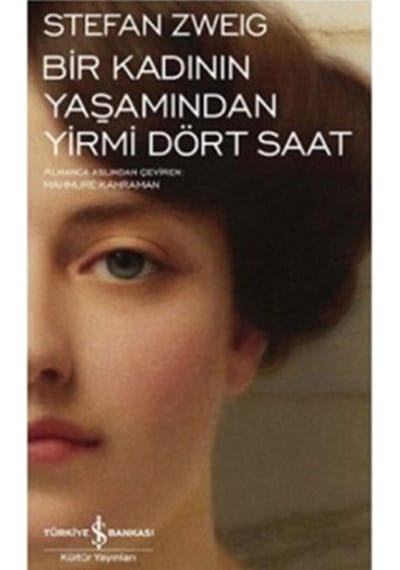 Bir Kadının Yaşamından Yirmi Dört Saat