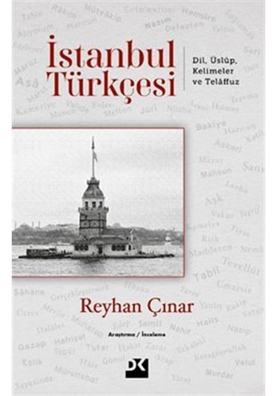 İstanbul Türkçesi / Reyhan Çınar