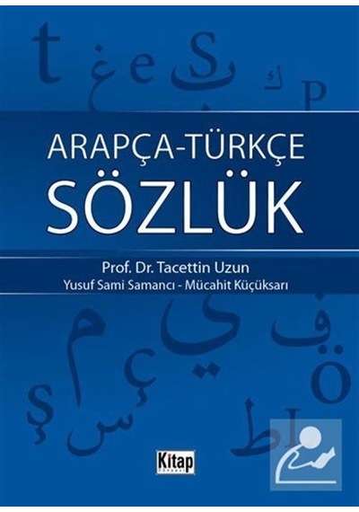 Arapça-Türkçe Sözlük Cep Boy / Prof. Dr. Tacettin Uzun