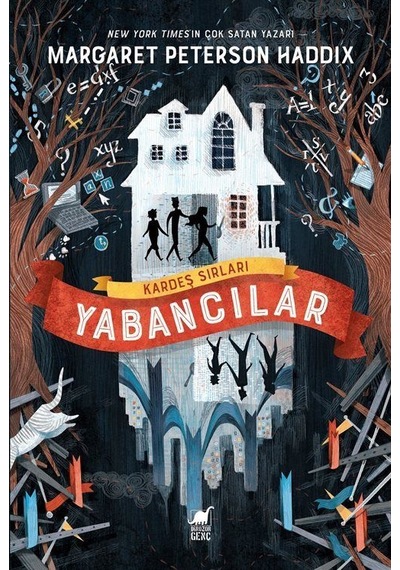 Kardeş Sırları: Yabancılar / Margaret Peterson Haddix