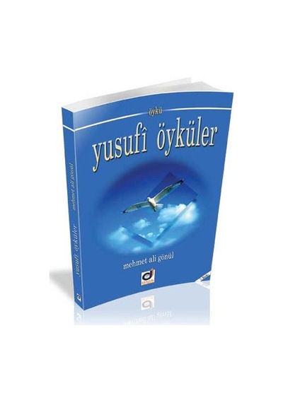 Yusufi Öyküler - Mehmet Ali Gönül - Dua Yayıncılık