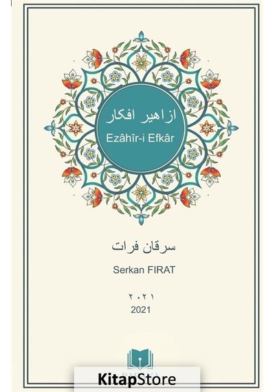 Ezahir-i Efkar / Serkan Fırat