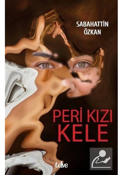 Peri Kızı Kele / Sabahattin Özkan