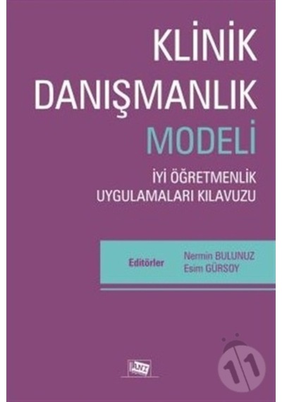 Klinik Danışmanlık Modeli - Iyi Öğretmenlik Uygulamaları Kılavuzu