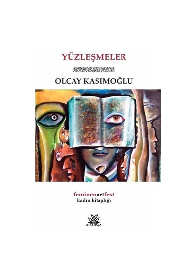 Yüzleşmeler / Olcay Kasımoğlu