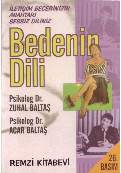Bedenin Dili; İletişim Becerinizin Anahtarı Sessiz Diliniz