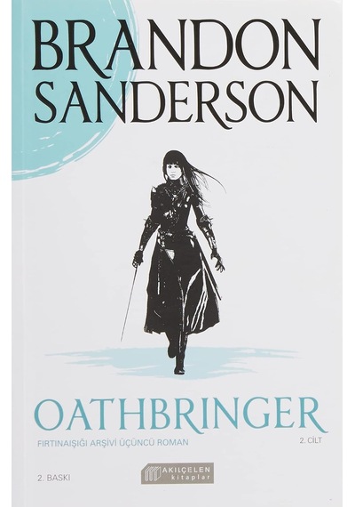 Oathbringer 2. Cilt: Fırtınaışığı Arşivi Üçüncü Roman