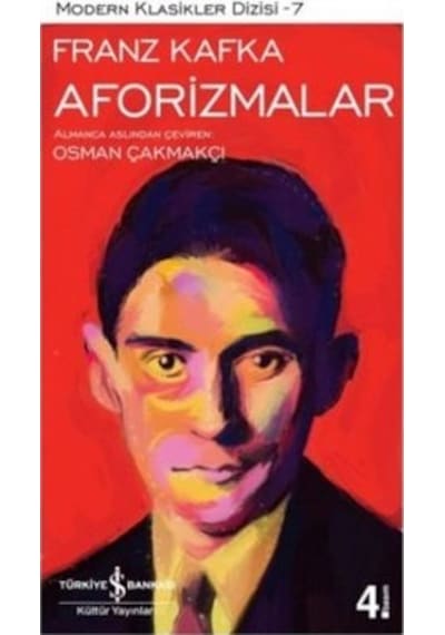 Aforizmalar - Franz Kafka - İş Bankası Kültür Yayınları