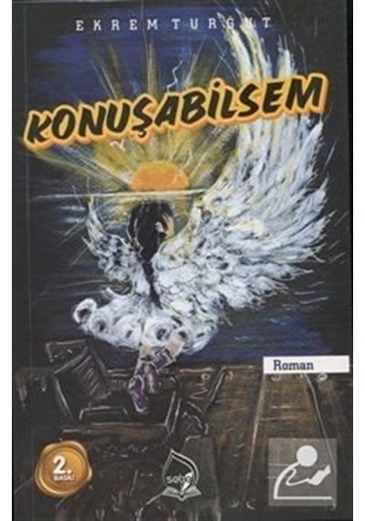 Konuşabilsem / Ekrem Turğut